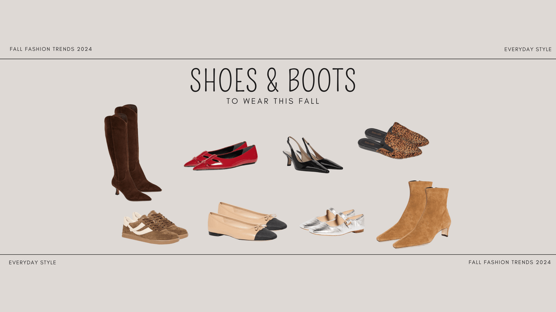 Shoes & Boots to wear this Fall