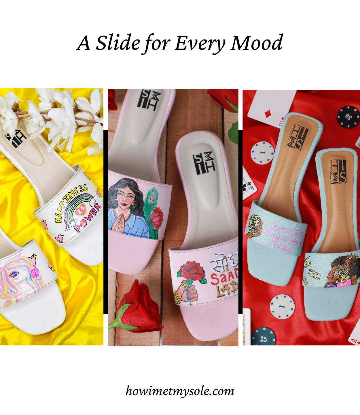 A Slide for Every Mood - Hand Painted Slides/Slippers Banner Mobile