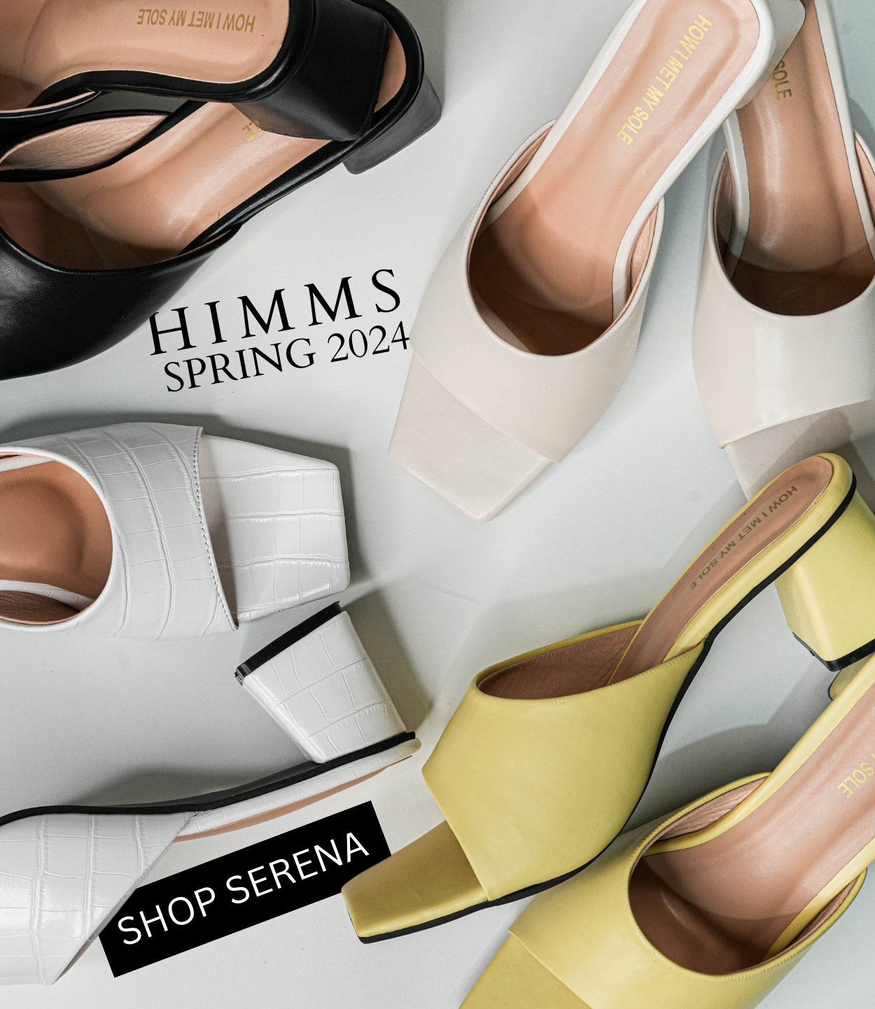 HIMMS Spring 2024 - Serena Open Toe Heels Banner - Mobile 